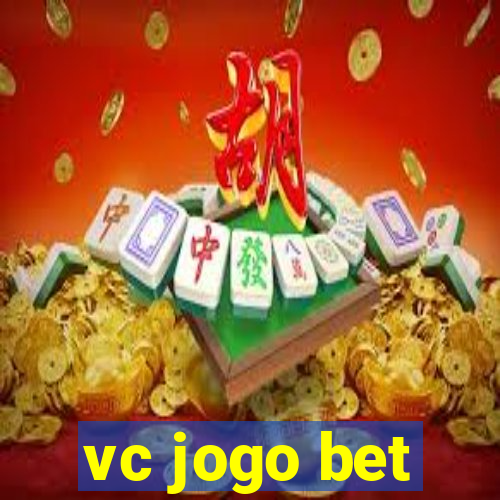 vc jogo bet